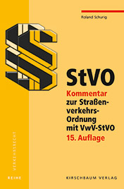 Kommentar zur Straßenverkehrs-Ordnung mit VwV-StVO